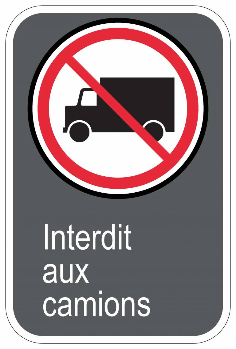 Panneaux NORME CSA Interdit Aux Camions Signel Services