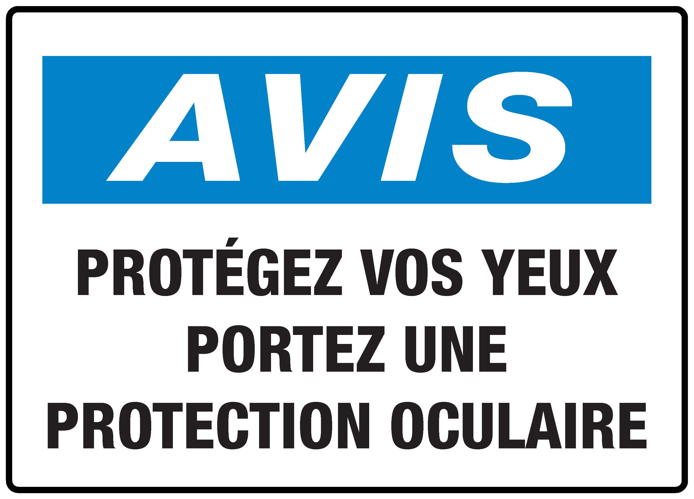 Panneaux Norme Osha Avis Prot Gez Vos Yeux Portez Une Protection